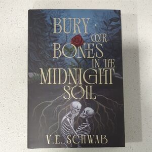 Bury Our Bones In The Midnight Soil, Bookish Box, Unread